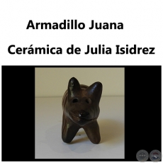 Armadillo Juana - Cermica de Julia Isidrez